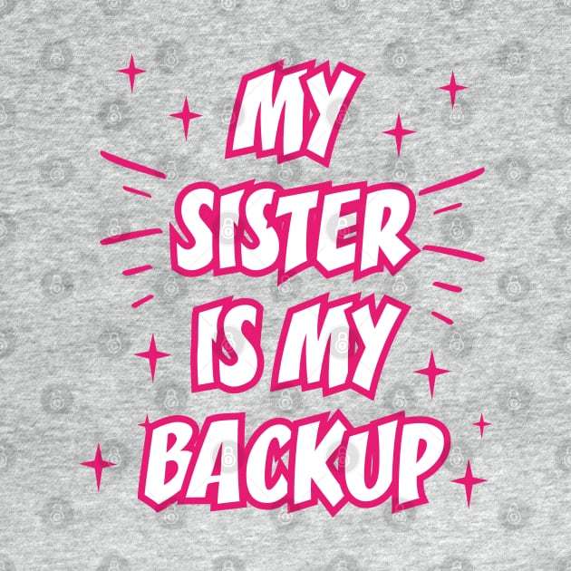 MY SISTER IS MY BACKUP || FUNNY QUOTES by STUDIOVO